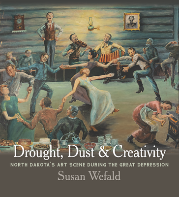 Drought, Dust, and Creativity